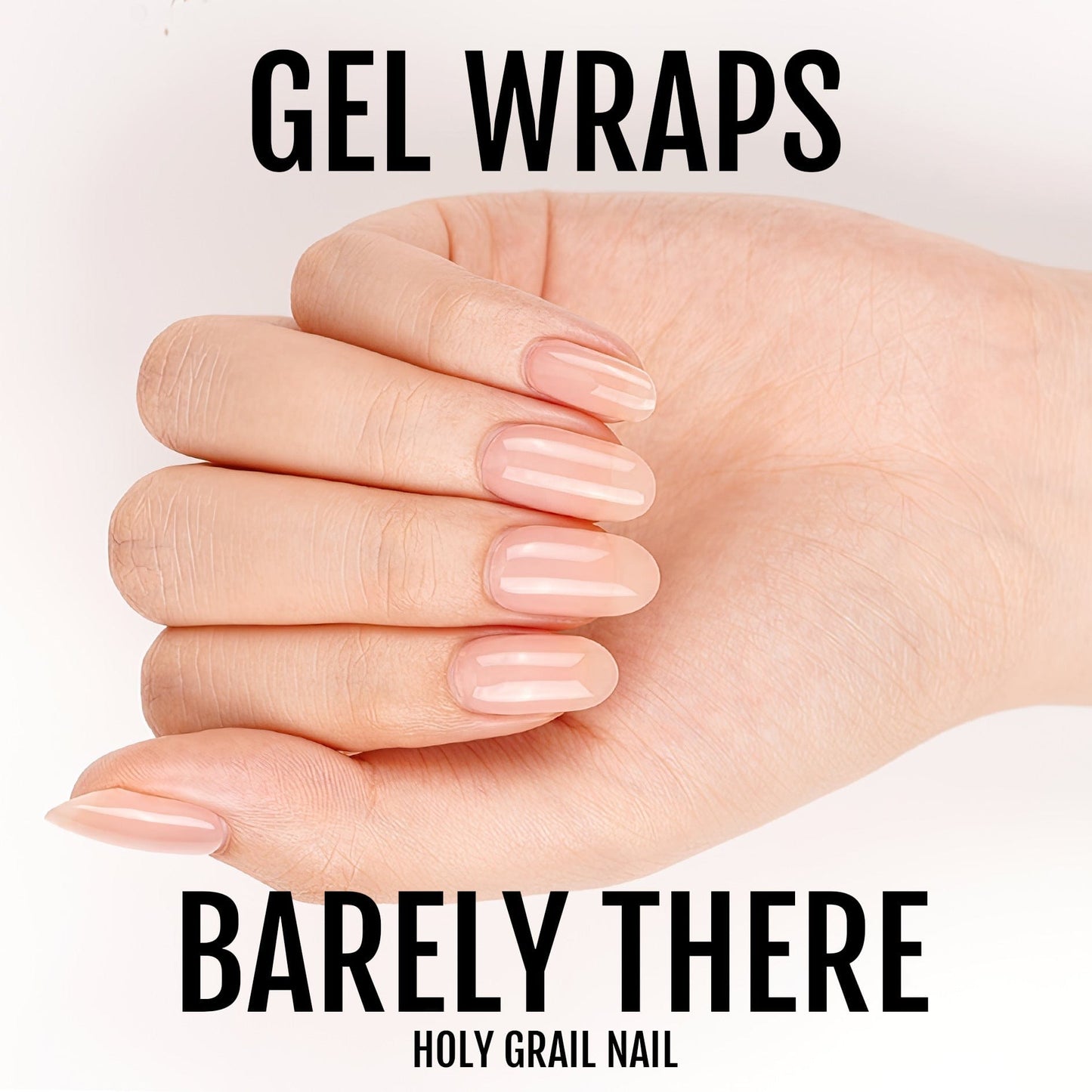 HOLY GRAIL NAIL Semi-Cured Gels Barely There - Gels, Au Natural Gel, Hello Nails