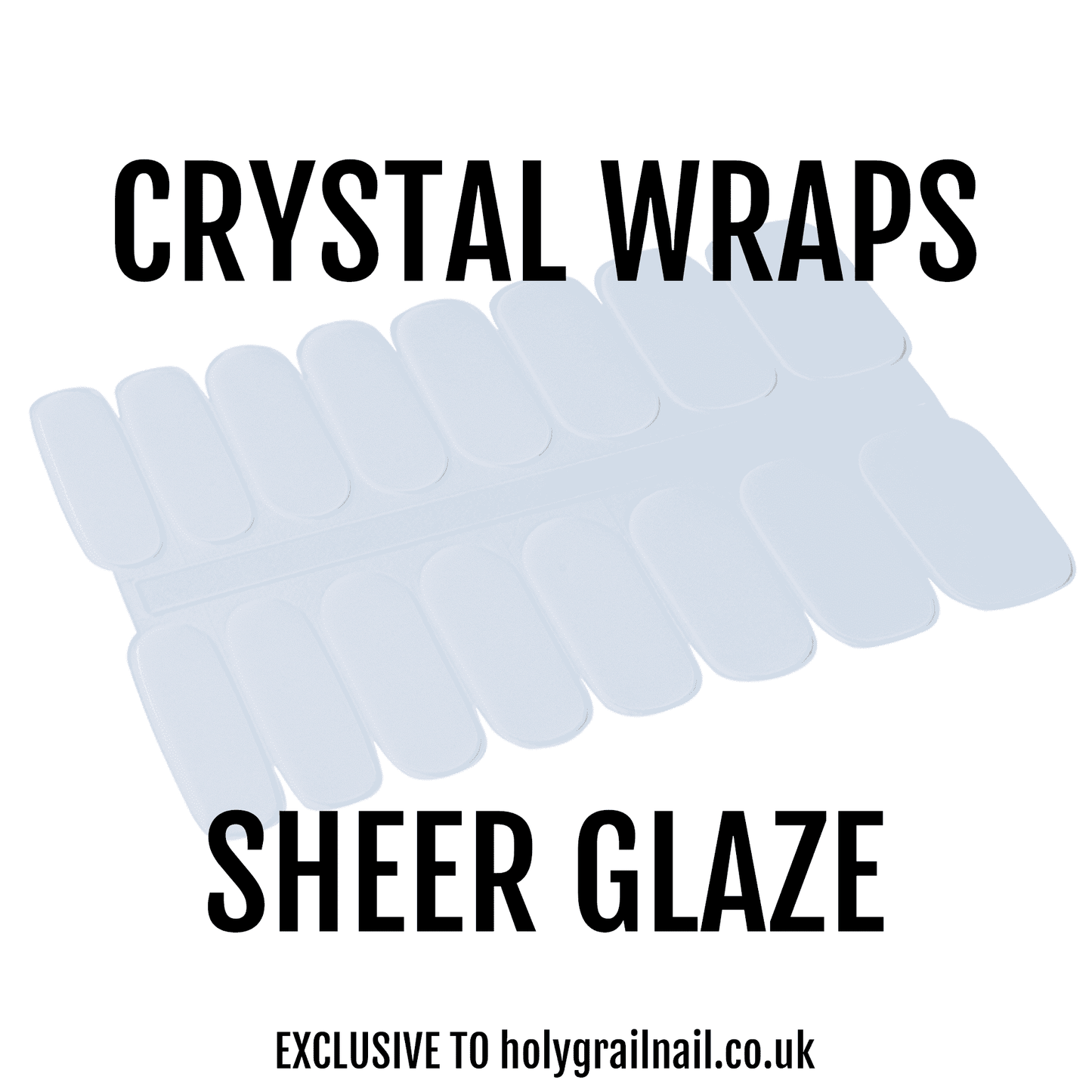 Sheer Glaze - Crystal Wraps