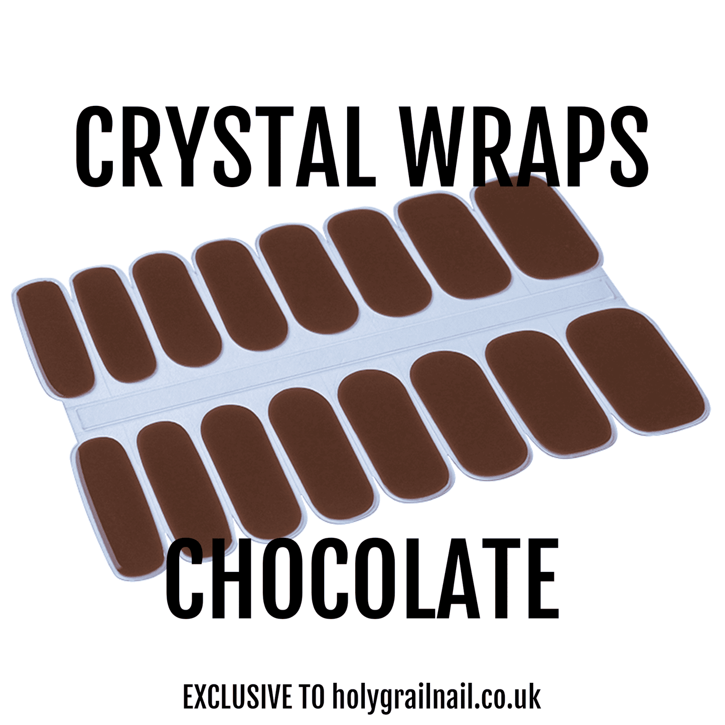 Chocolate - Crystal Wraps