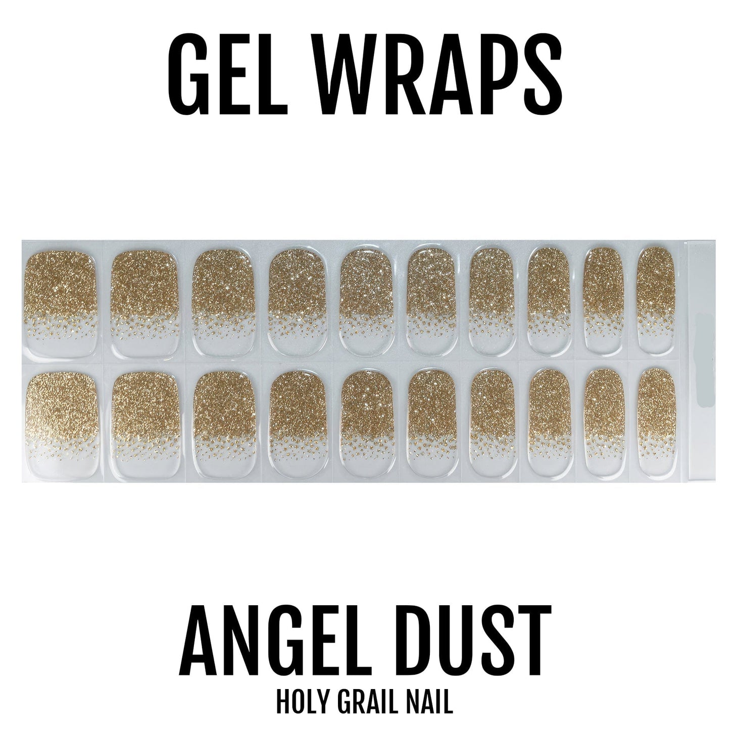 Angel Dust - Gels