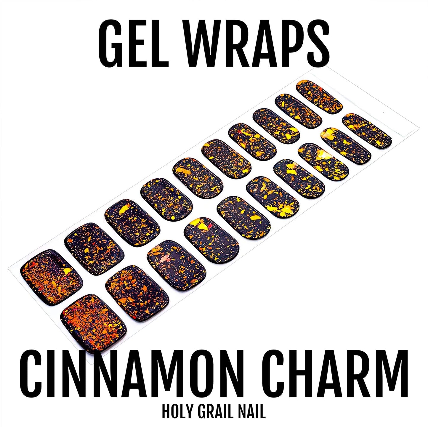 Cinnamon Charm - Gels