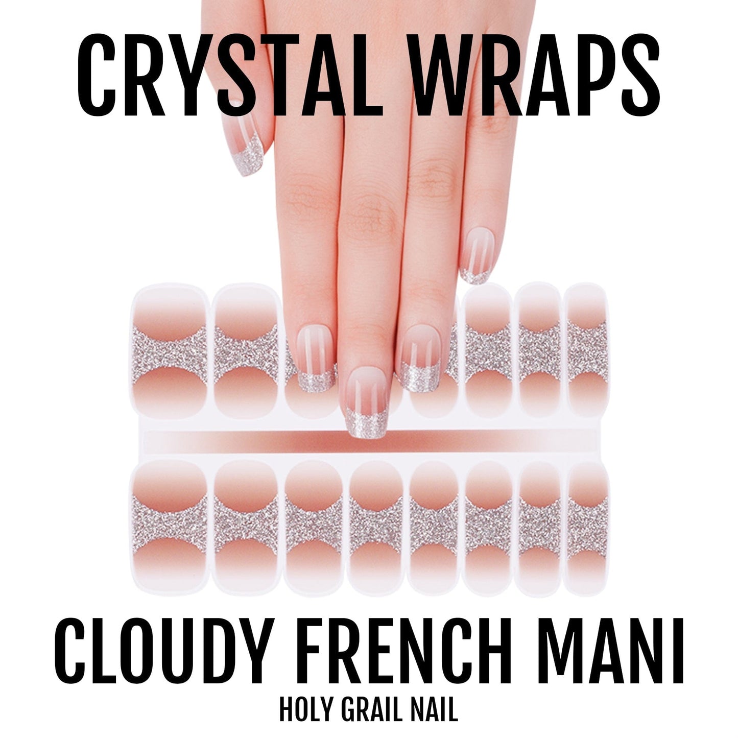 Cloudy French Mani - Crystal Wraps