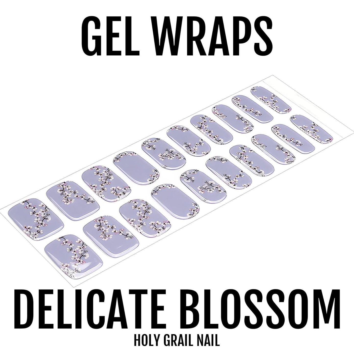 Delicate Blossom - Gels