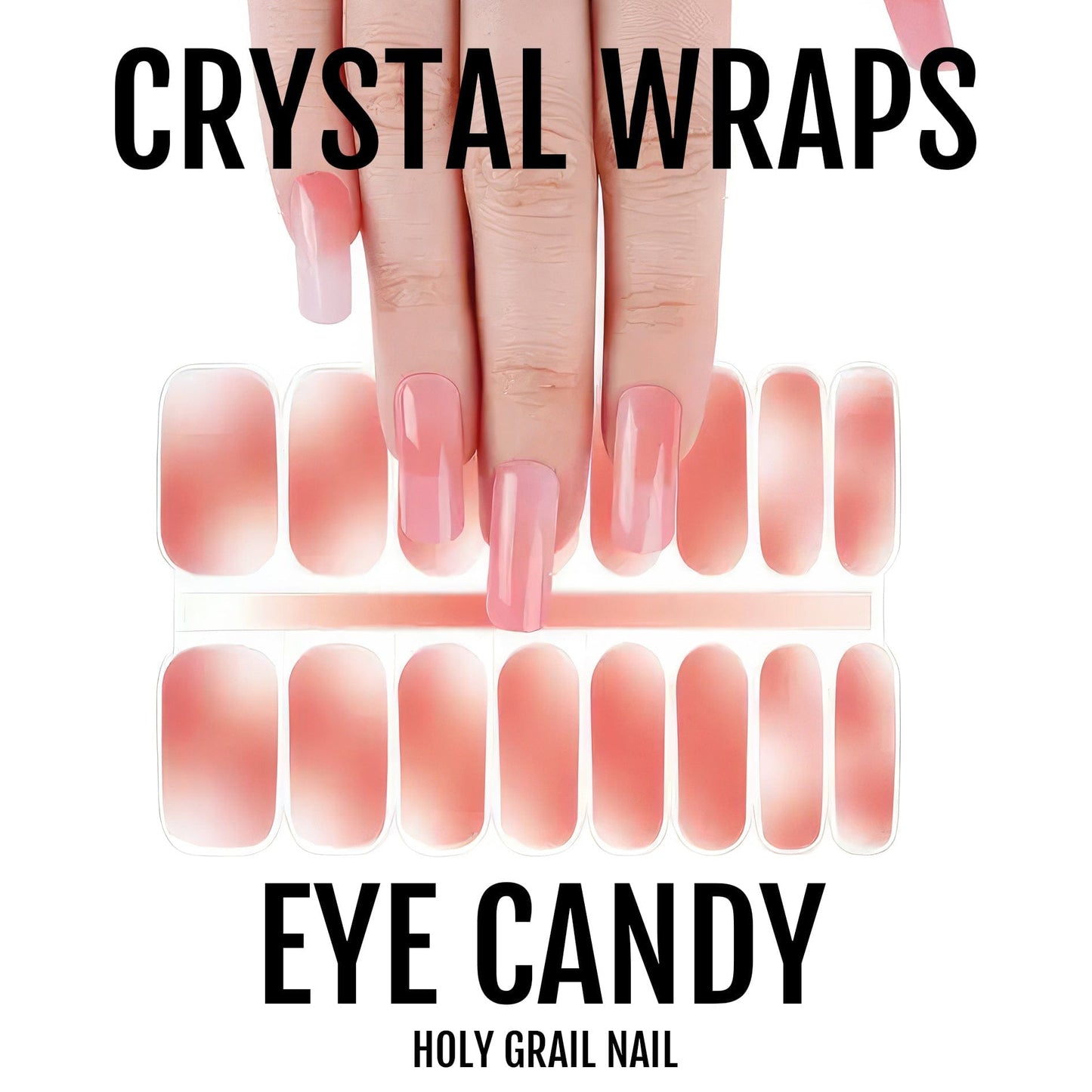 Eye Candy - Crystal Wraps