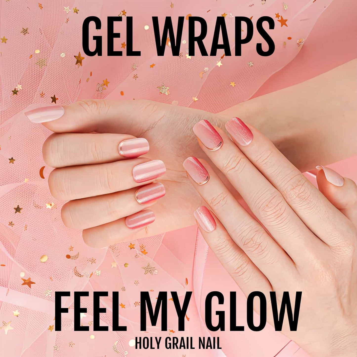 Feel My Glow - Gels