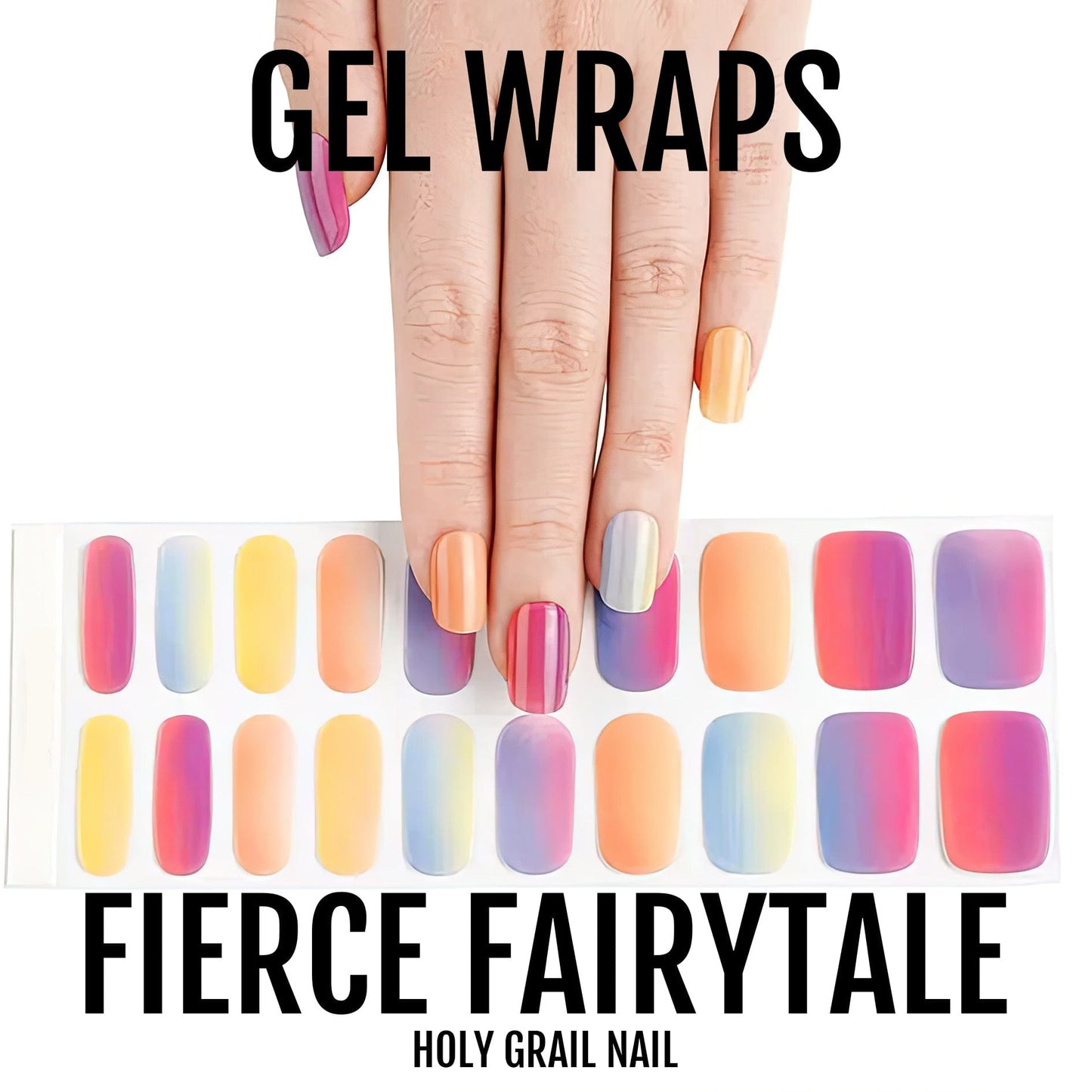 Fierce Fairytale - Gels