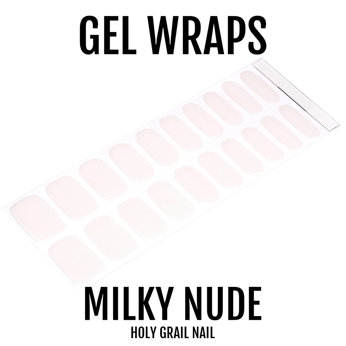 Milky Nude - Gels