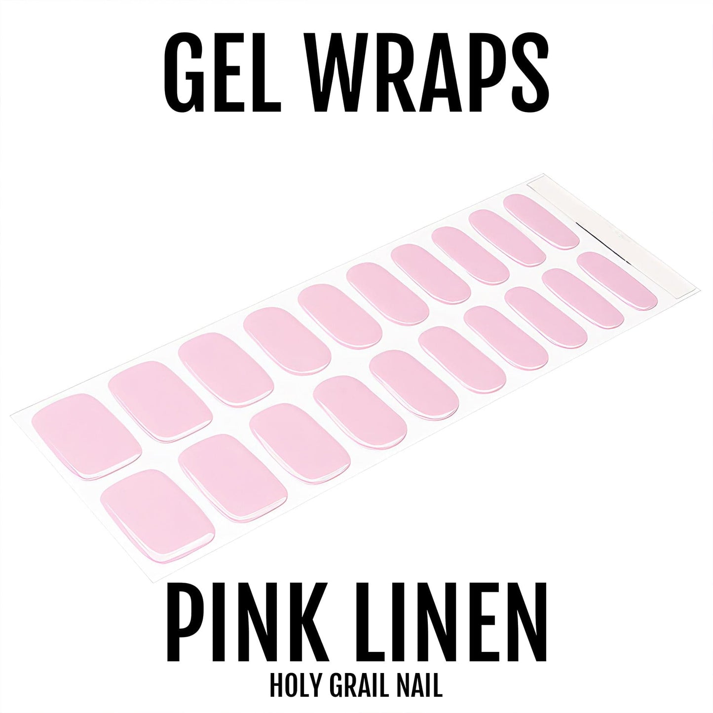 Pink Linen - Gels