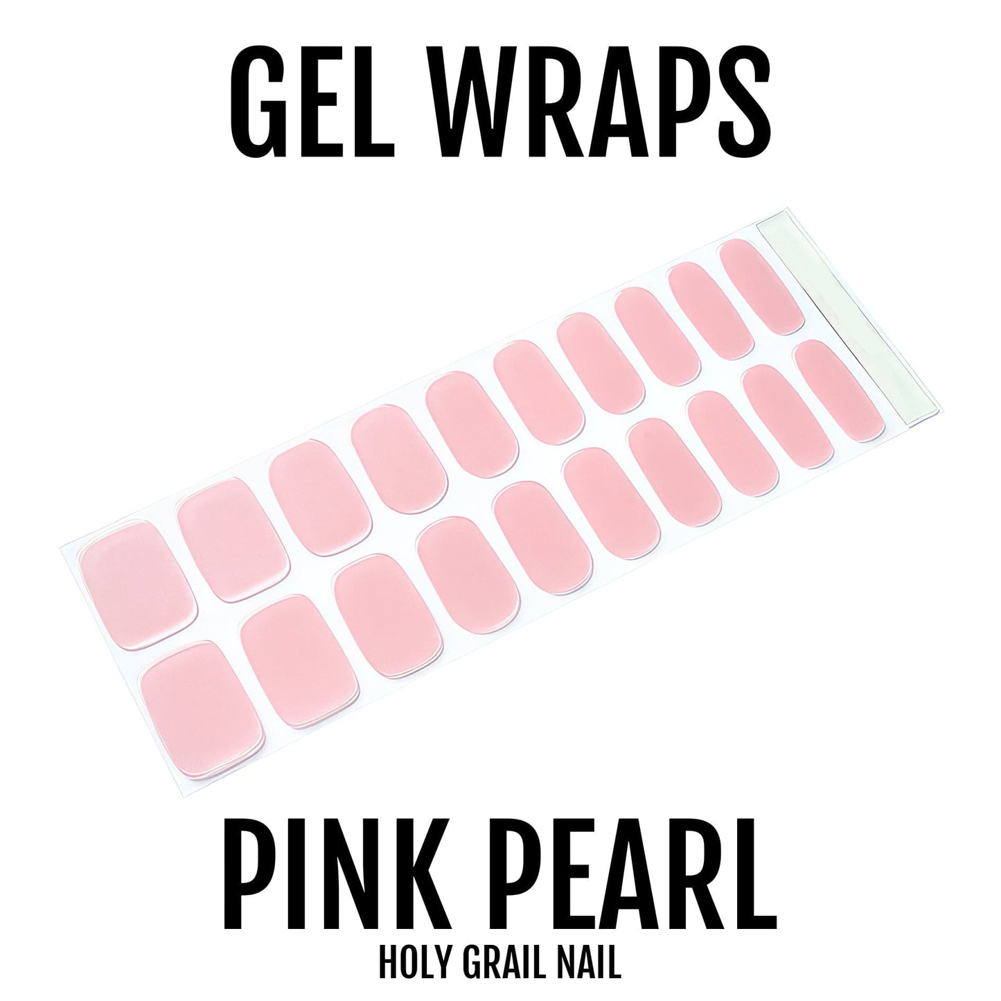 Pink Pearl - Gels