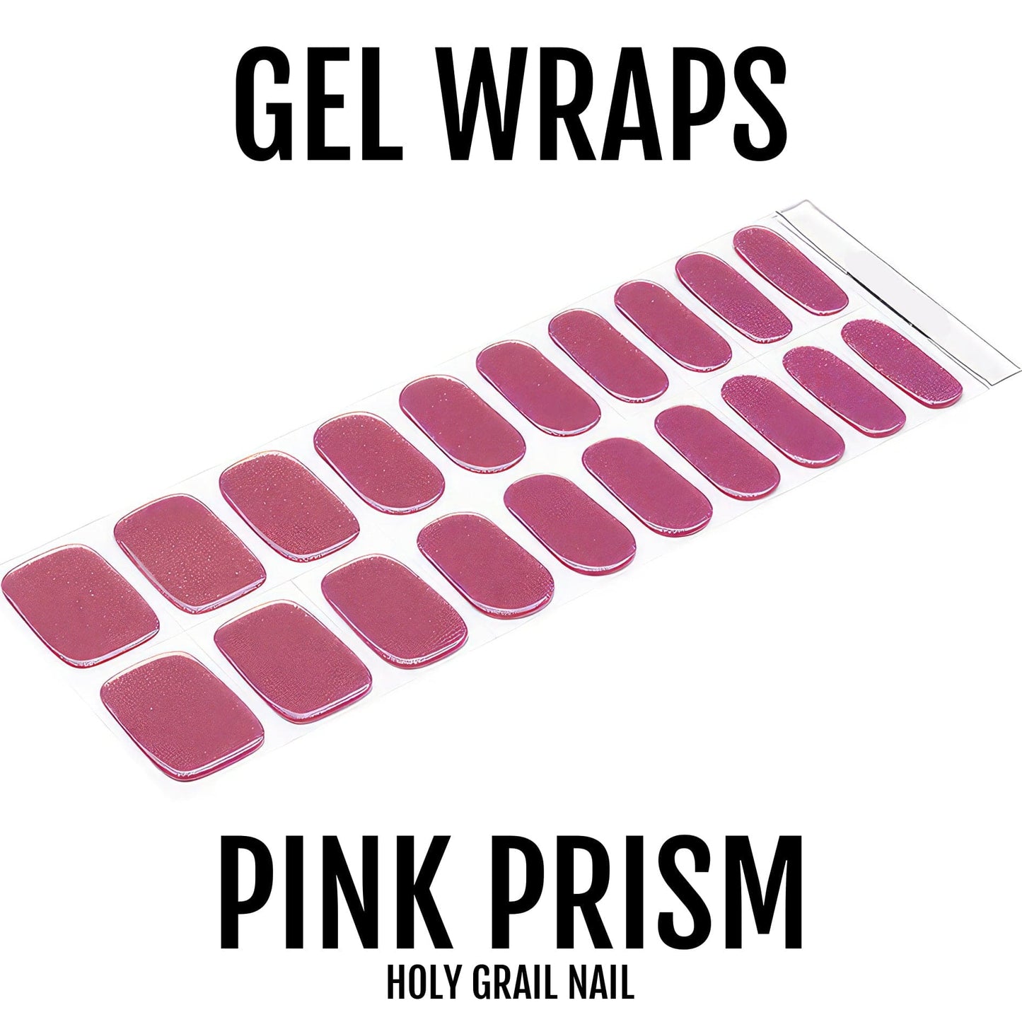 Pink Prism - Gels