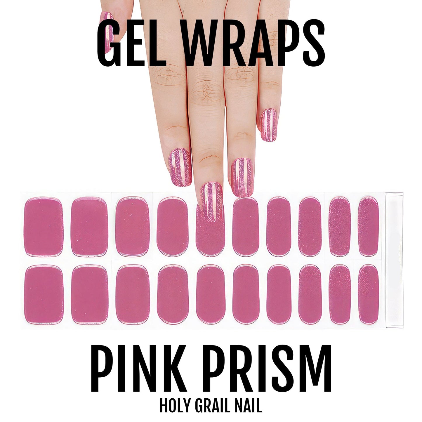 Pink Prism - Gels