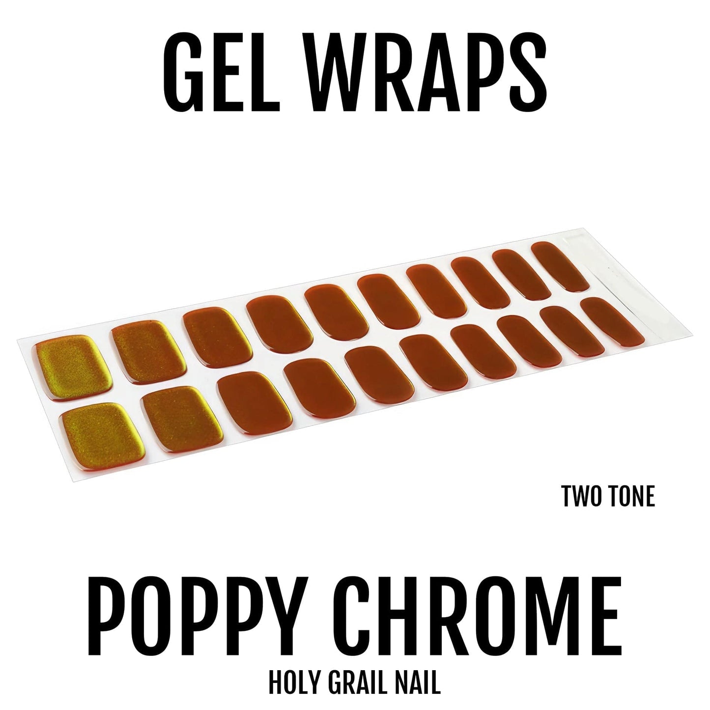 Poppy Chrome - Gels