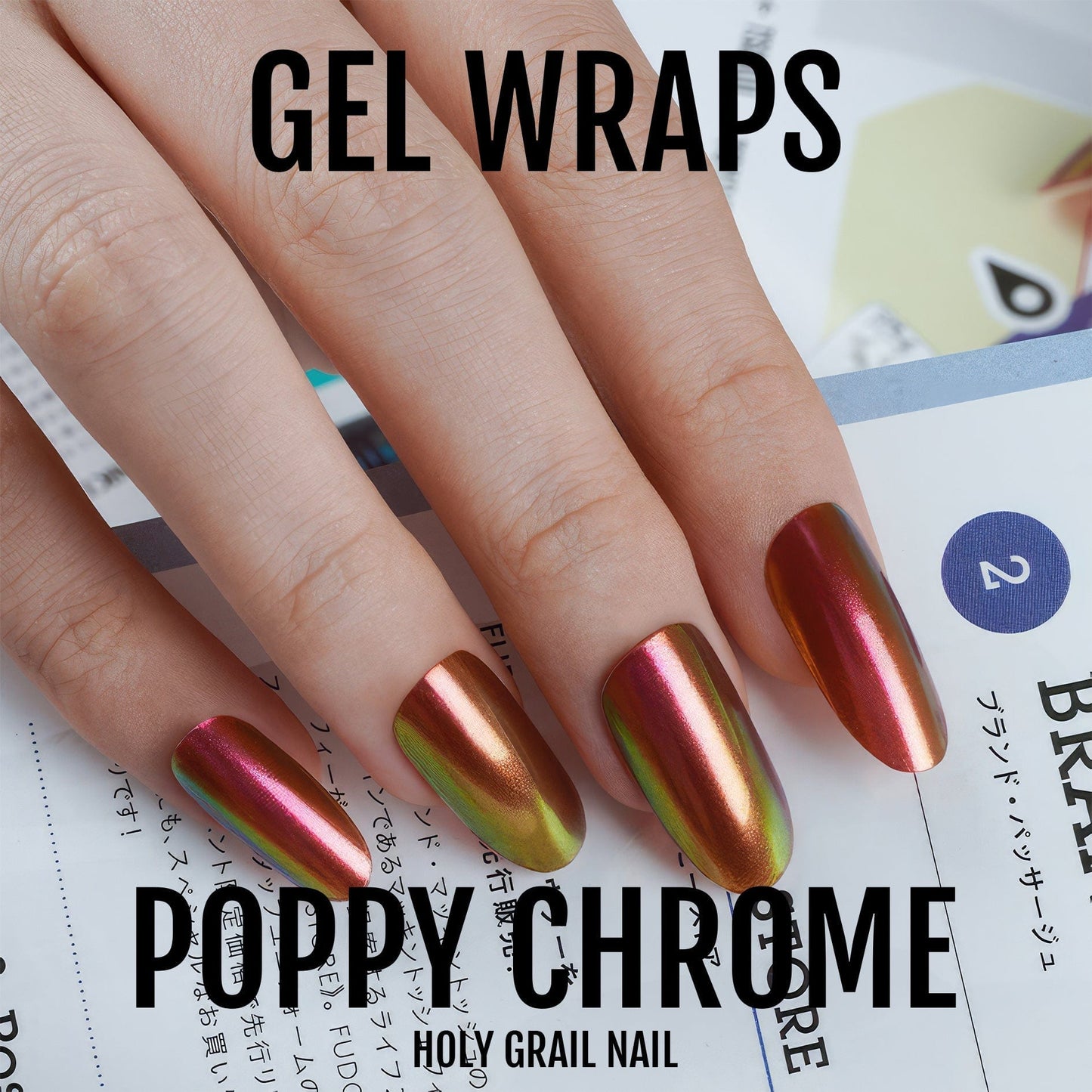 Poppy Chrome - Gels