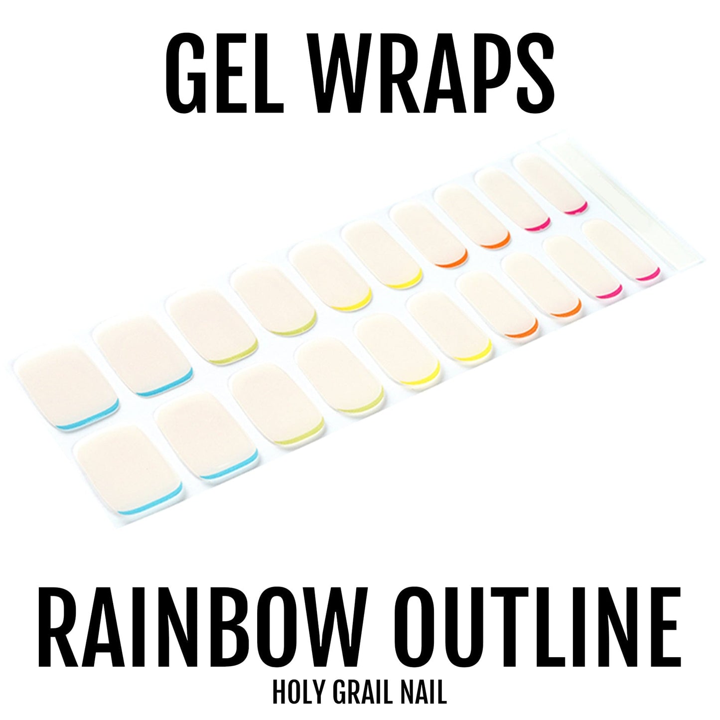 Rainbow Outline - Gels