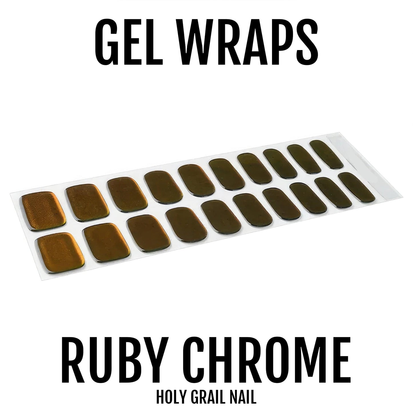 Ruby Chrome - Gels