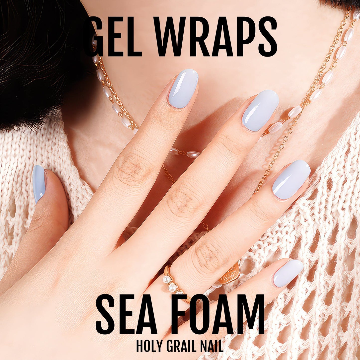 Sea Foam - Gels