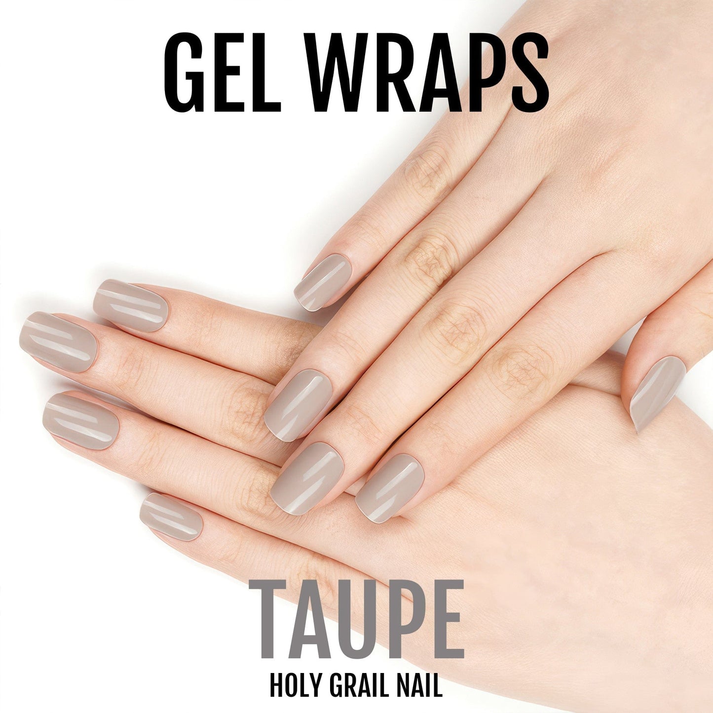 Taupe - Gels