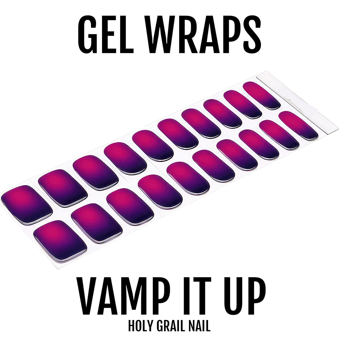 Vamp It Up - Gels