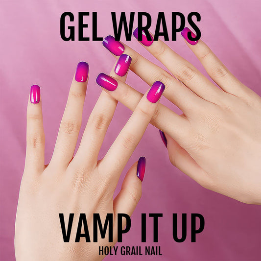 Vamp It Up - Gels