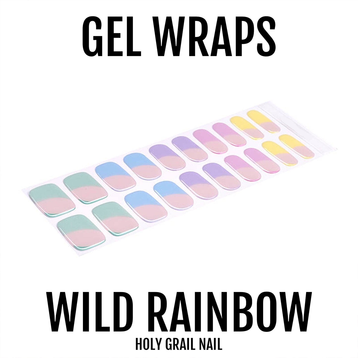 Wild Rainbow - Gels